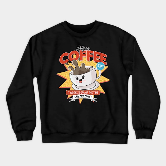 Drink coffee Crewneck Sweatshirt by illuville